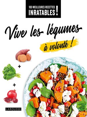 cover image of Vive les légumes à volonté !